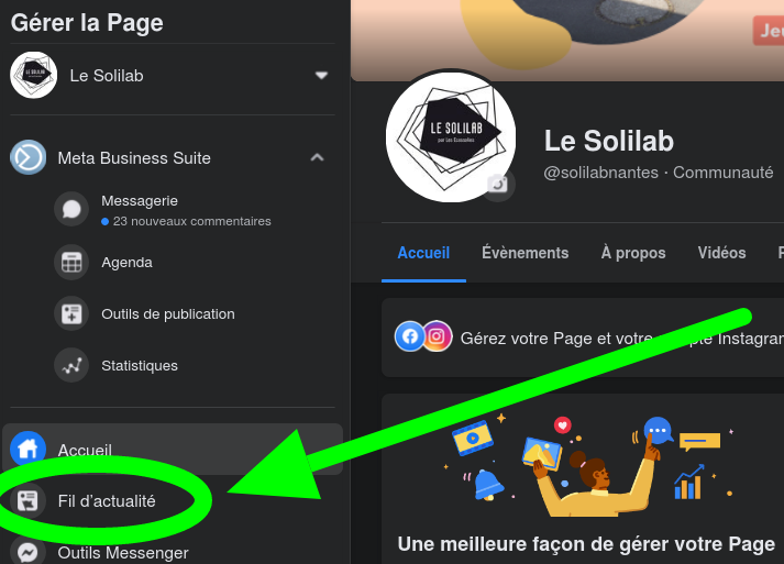 Emplacement du bouton "fil d'actualité" en tant que page sur Facebook : dans la colonne de gauche, en-dessous de "accueil". 